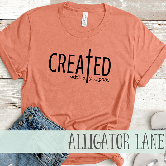 Created With a Purpose T-Shirt
